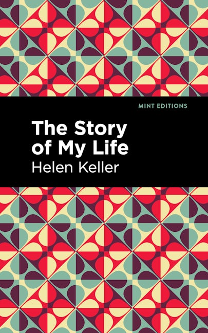 Book cover image for The Story of My Life ISBN: 9781513291994