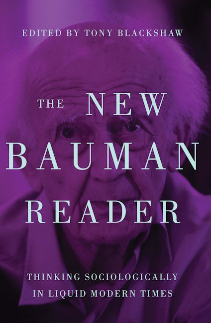 Book cover image for The new Bauman reader ISBN: 9781526100795
