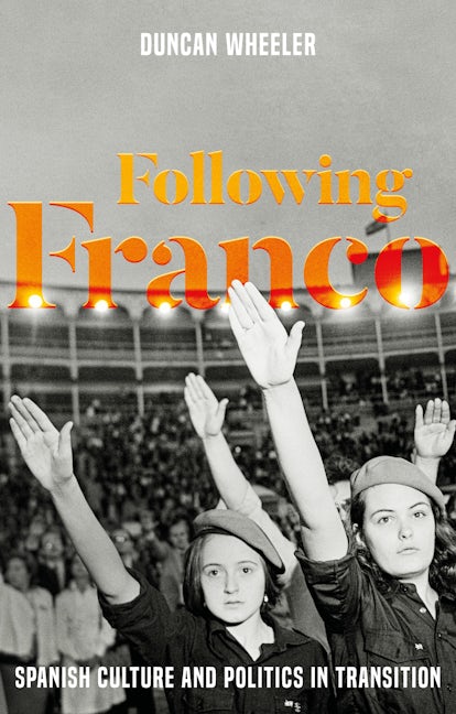 Book cover image for Following Franco ISBN: 9781526105189