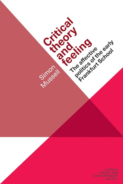 Critical theory and feeling