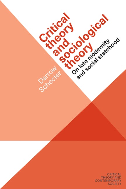 Book cover image for Critical theory and sociological theory ISBN: 9781526105851