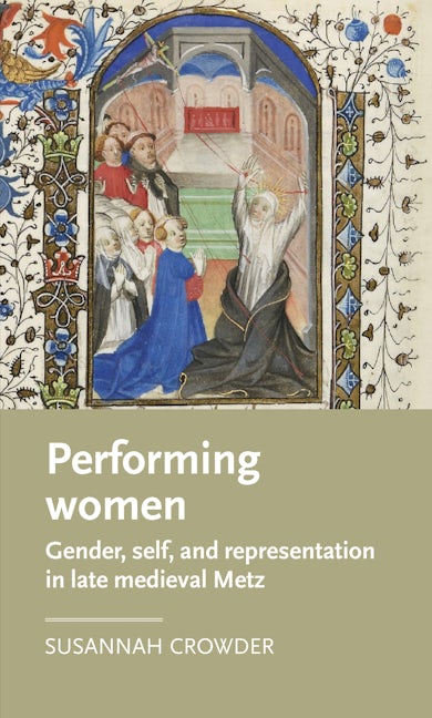 Book cover image for Performing women ISBN: 9781526106407