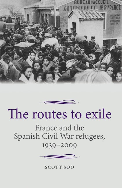 Book cover image for The routes to exile ISBN: 9781526106841