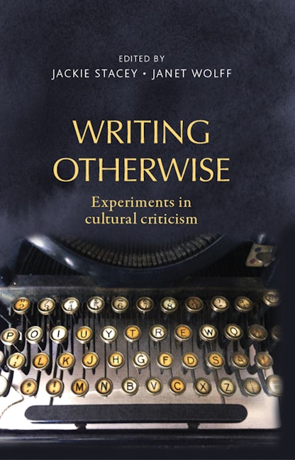 Book cover image for Writing otherwise ISBN: 9781526106988