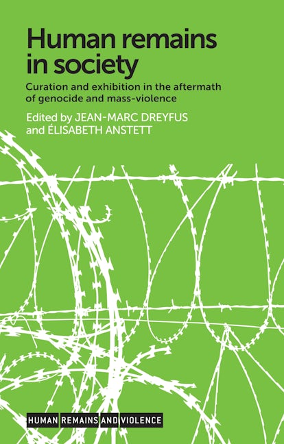 Book cover image for Human remains in society ISBN: 9781526107381