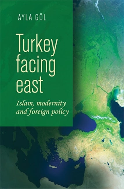 Book cover image for Turkey facing east ISBN: 9781526107480