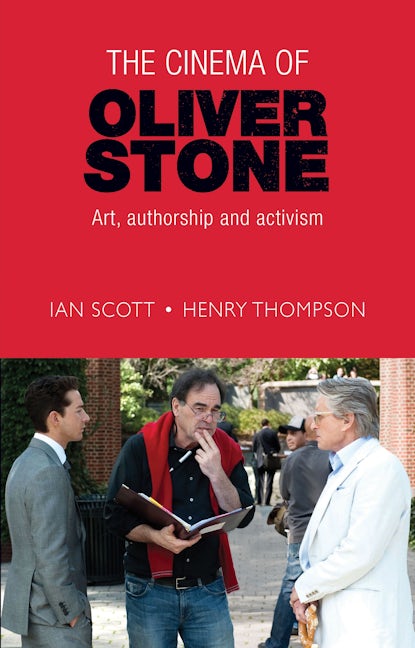 Book cover image for The cinema of Oliver Stone ISBN: 9781526108715