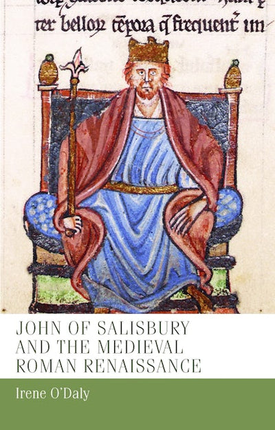 John of Salisbury and the medieval Roman renaissance