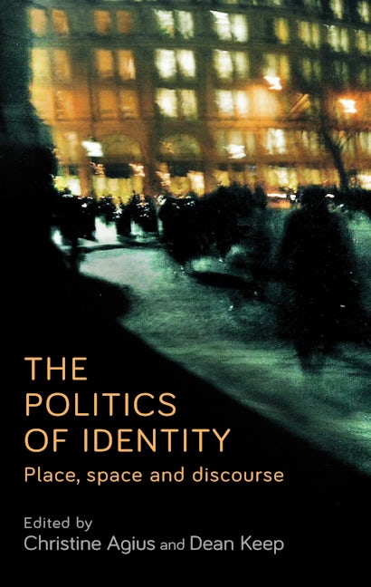 Book cover image for The politics of identity ISBN: 9781526110244