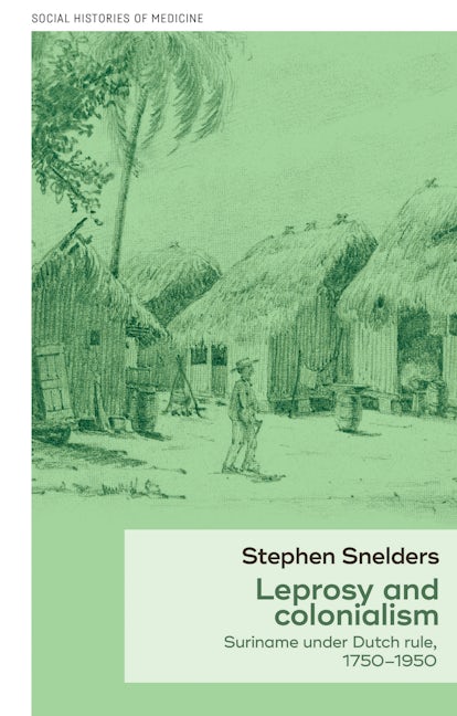 Book cover image for Leprosy and colonialism ISBN: 9781526112996
