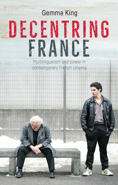 Book cover image for Decentring France ISBN: 9781526113573