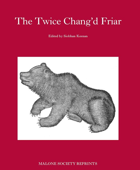Book cover image for The Twice-Chang'd Friar ISBN: 9781526113924