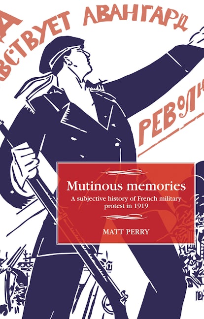 Book cover image for Mutinous memories ISBN: 9781526114112