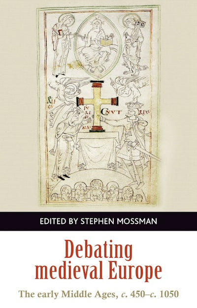 Debating medieval Europe