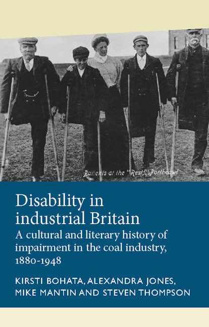 Book cover image for Disability in industrial Britain ISBN: 9781526124319