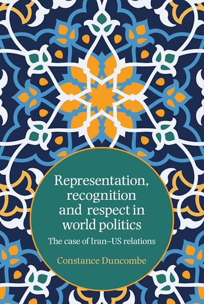 Representation, recognition and respect in world politics