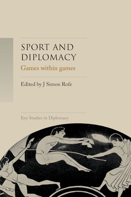 Book cover image for Sport and diplomacy ISBN: 9781526131058