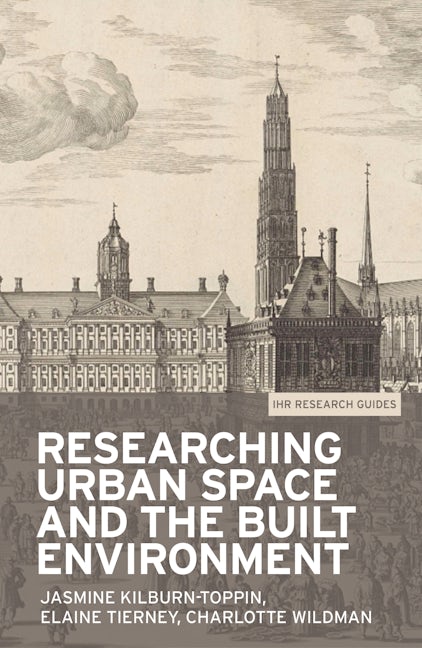 Book cover image for Researching urban space and the built environment ISBN: 9781526133601