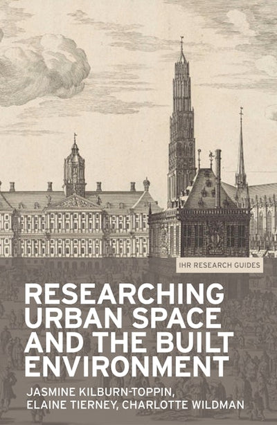 Researching urban space and the built environment