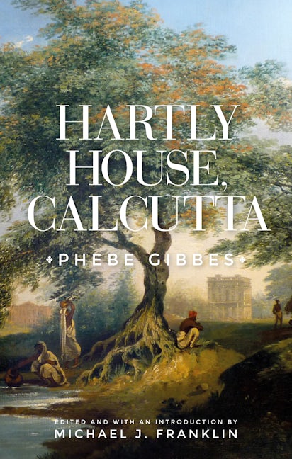 Book cover image for Hartly House, Calcutta ISBN: 9781526134370