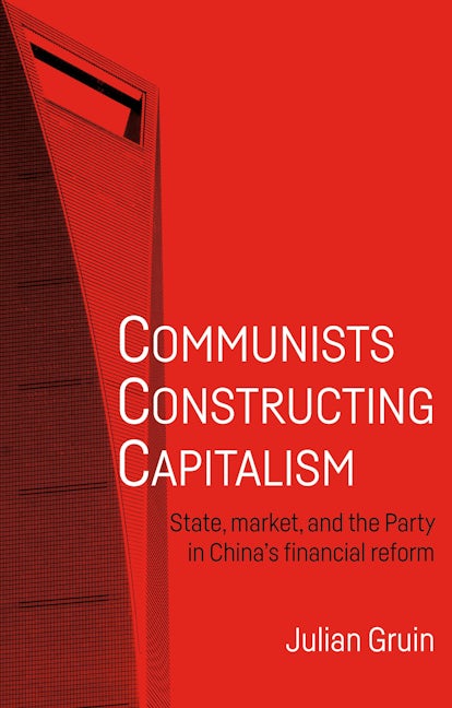 Book cover image for Communists constructing capitalism ISBN: 9781526135322