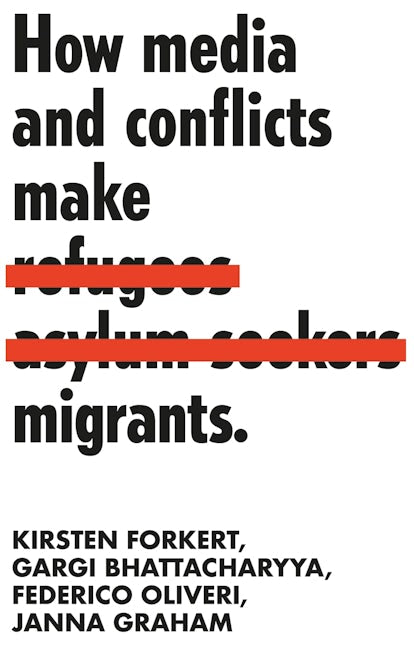 Book cover image for How media and conflicts make migrants ISBN: 9781526138118