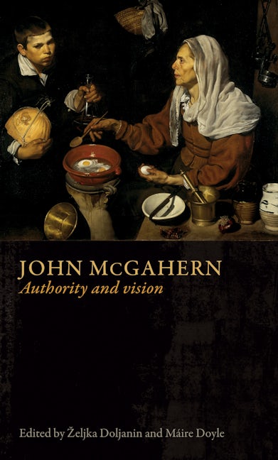 Book cover image for John McGahern ISBN: 9781526139580
