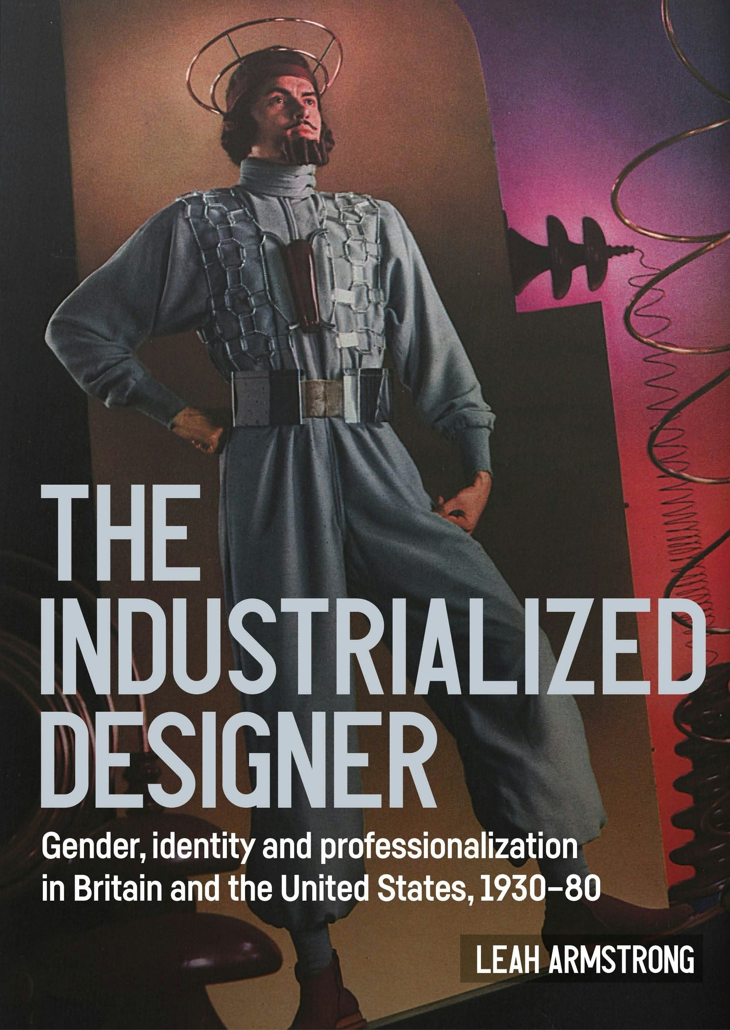 Book cover image for 'The industrialized designer' ISBN: 9781526141033