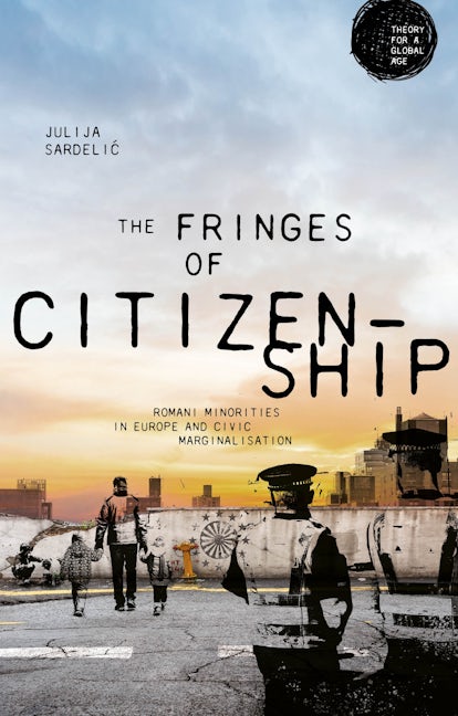 Book cover image for The fringes of citizenship ISBN: 9781526143143