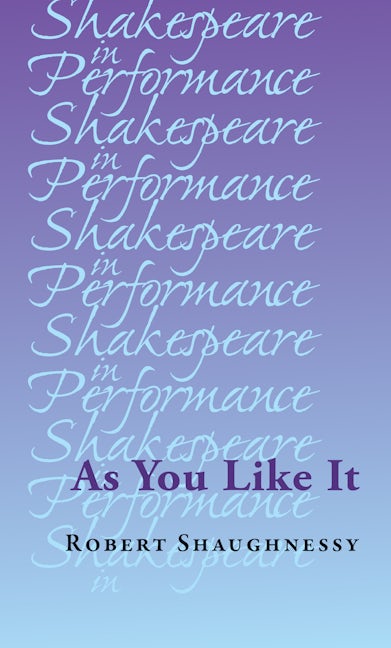 Book cover image for As You Like It ISBN: 9781526143501