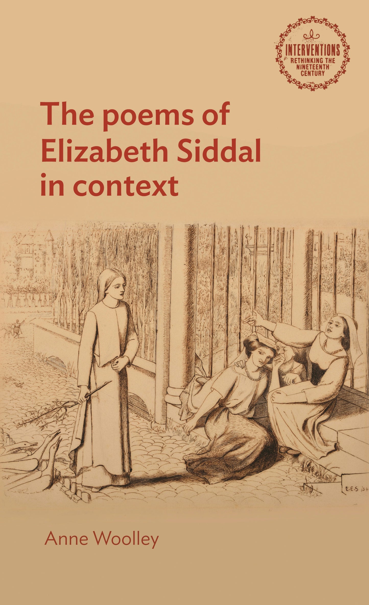 Book cover image for The poems of Elizabeth Siddal in context ISBN: 9781526143846