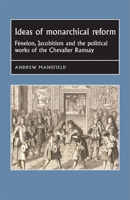 Book cover image for Ideas of monarchical reform ISBN: 9781526144492