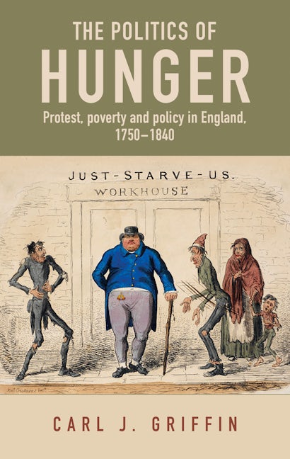 Book cover image for The politics of hunger ISBN: 9781526145628