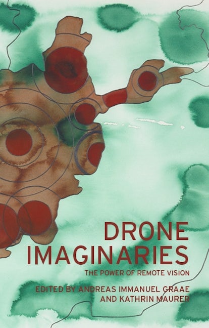 Book cover image for Drone imaginaries ISBN: 9781526145932