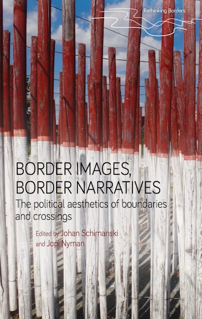 Book cover image for Border images, border narratives ISBN: 9781526146267