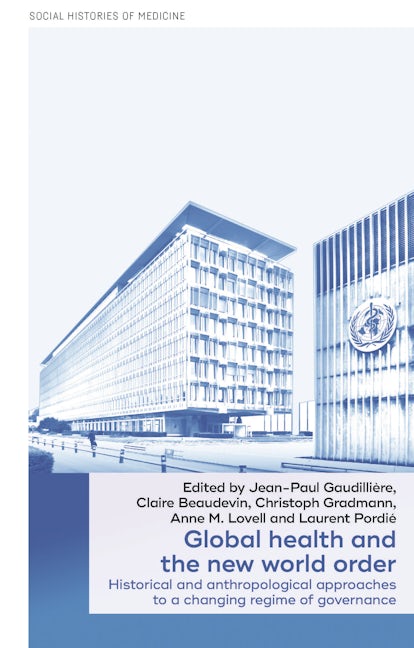 Book cover image for Global health and the new world order ISBN: 9781526149671