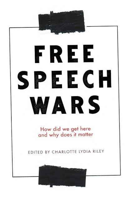 Book cover image for The free speech wars ISBN: 9781526151162