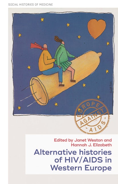 Book cover image for Histories of HIV/AIDS in Western Europe ISBN: 9781526151216