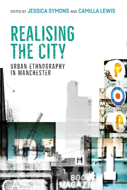 Book cover image for Realising the city ISBN: 9781526151698