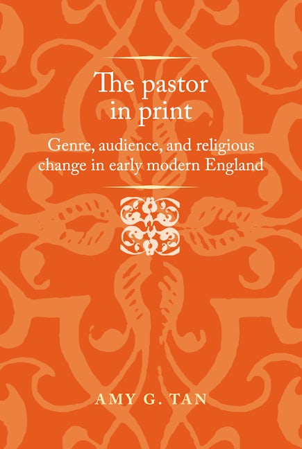 Book cover image for The pastor in print ISBN: 9781526152206