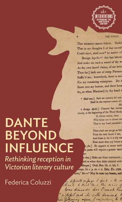 Cover image for Dante beyond influence ISBN 9781526178916