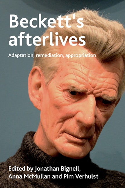 Book cover image for Beckett's afterlives ISBN: 9781526153791