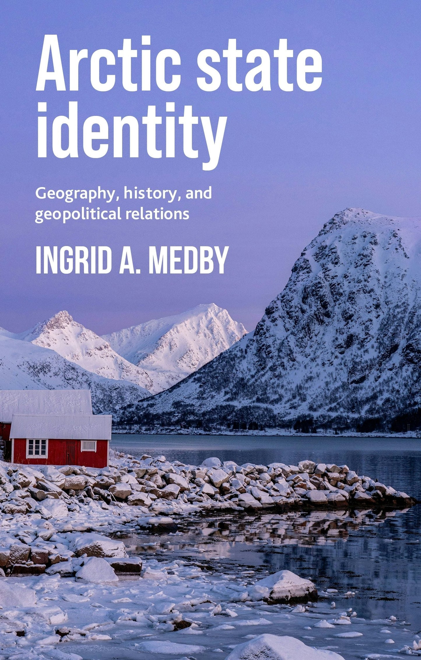 Book cover image for Arctic state identity ISBN: 9781526153906