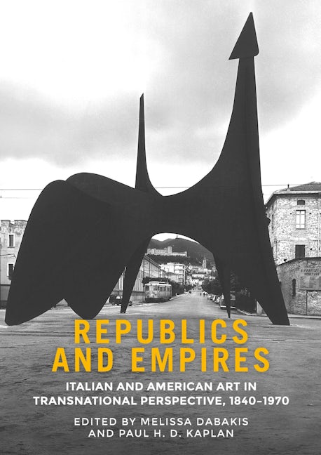 Book cover image for Republics and empires ISBN: 9781526154620