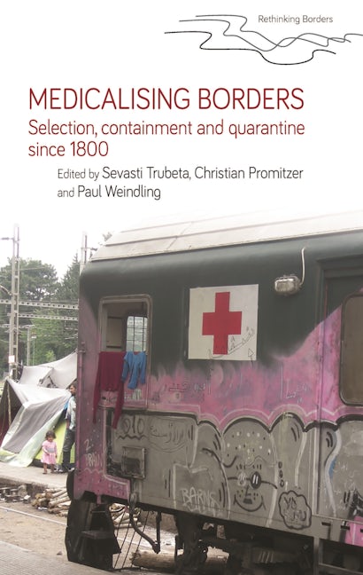 Cover image for Medicalising borders ISBN 9781526174574