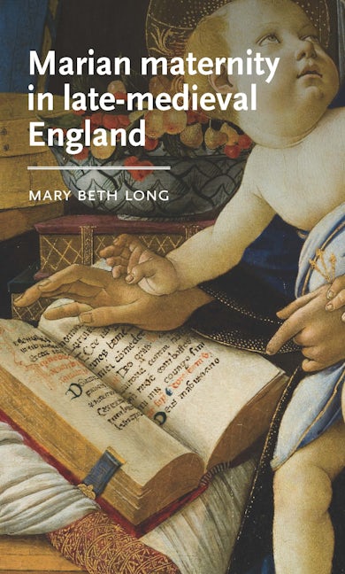 Marian maternity in late-medieval England