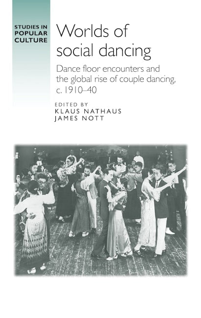 Book cover image for Worlds of social dancing ISBN: 9781526156259