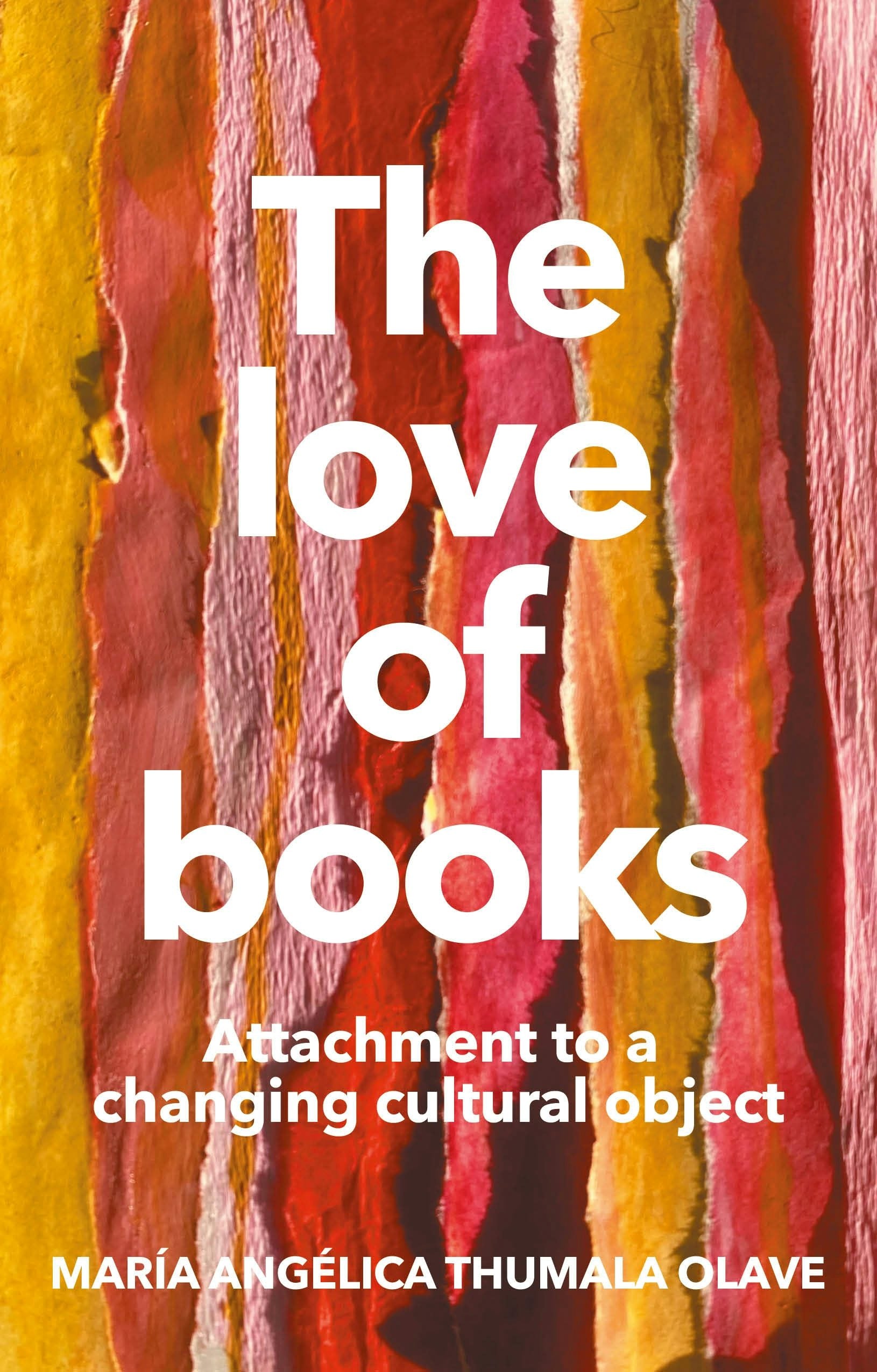 Book cover image for The love of books ISBN: 9781526158888