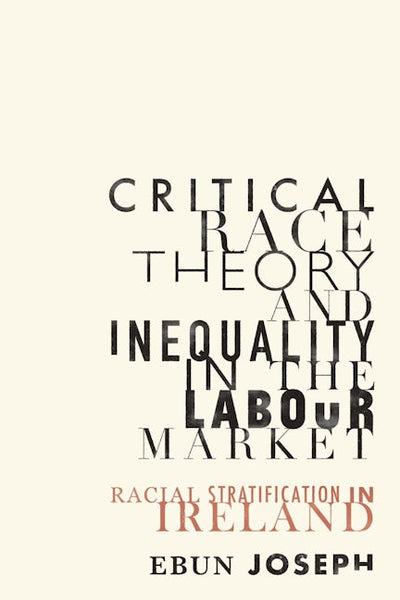 Critical race theory and inequality in the labour market