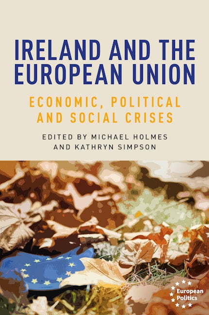 Book cover image for Ireland and the European Union ISBN: 9781526161420
